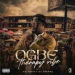 Celebrity Dj Sparkz – Ogbe Therapy Vibe (Mixtape)