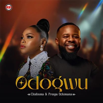 Chidinma – Odogwu Ft Prospa