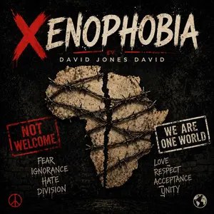 David Jones David – Xenophobia