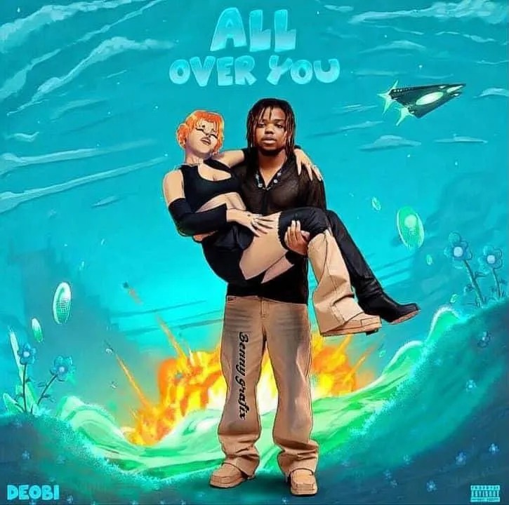 Deobi – All Over You