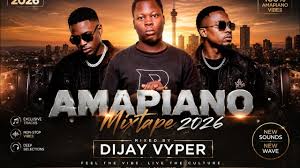 Dijay Vyper -  Amapiano Mixtape 2026 Nonstop One VYPA