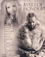 Drake – MAID OF HONOUR album