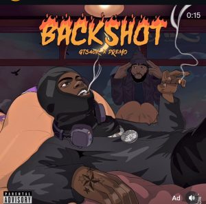 GTS 40k – Backshot ft. Dremo