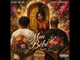 KOJO BLAK – Mon Bébé Ft. King Promise