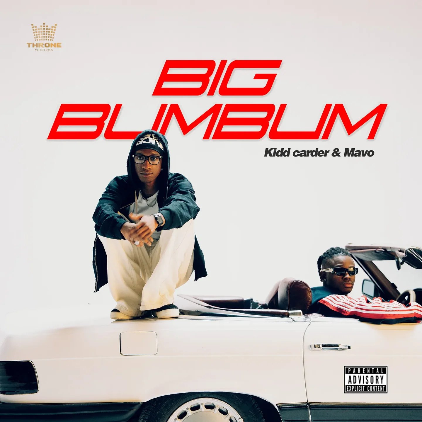 Kidd Carder – Big Bum Bum Ft. Mavo