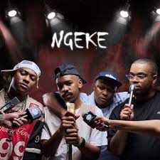 N T S A K O XVI – NGEKE Ft. Shaun 101, Uncool MC, And Ch’cco & Scotts Maphuma