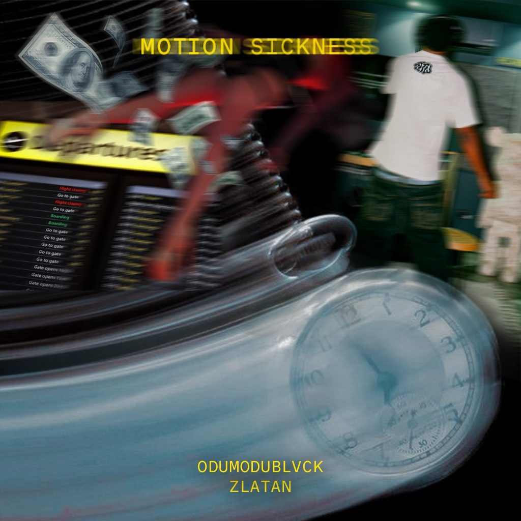 Odumodublvck – Motion Sickness Ft. Zlatan
