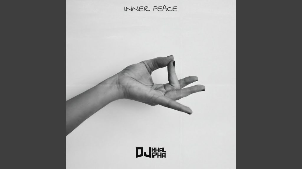 Dj khalipha – Inner Peace (Mara)