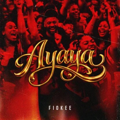 Fiokee – Ayaya