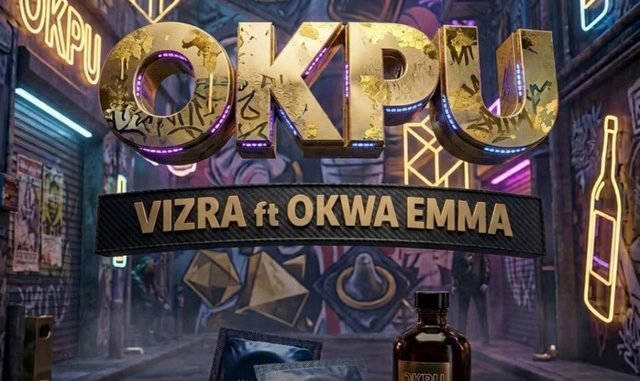 Vizra – Okpu ft. Okwa Emma