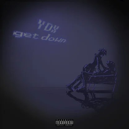 YDX - Get Down