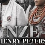 Anyidons – Nze Henry Peters Special