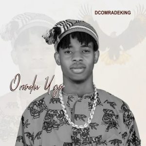 Nwaezedcomradeking - Onodu Ugo Master