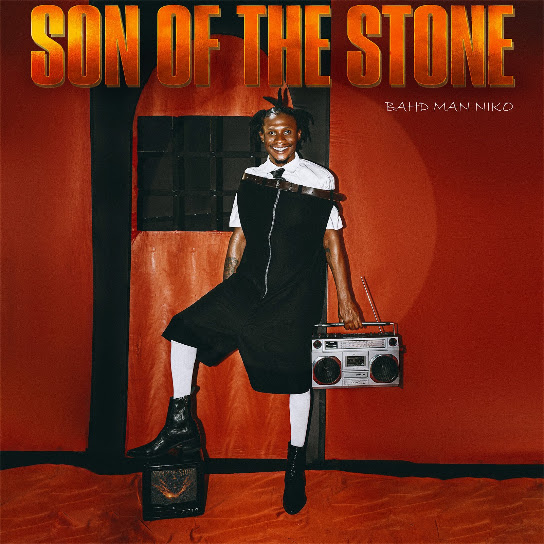 Bahd Man Niko - Son of the Stone (Album)