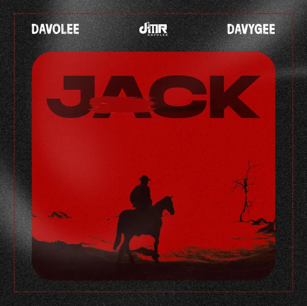 Davolee – Jack Ft. Davygee