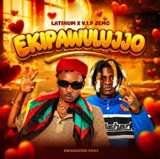 Latinum – Ekipawulujjo Ft VIP Jemo