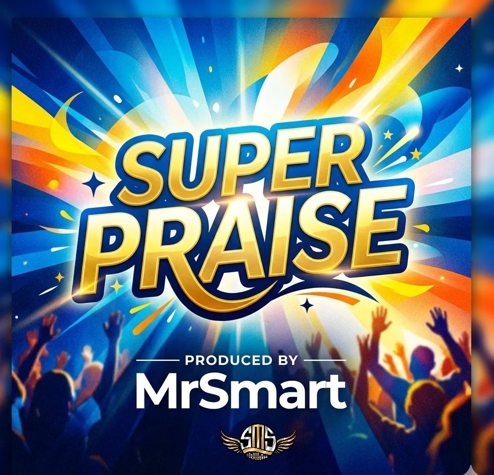 The Smart Crew - Super Praise