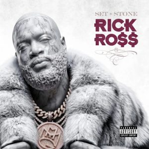 Rick Ross - Set In Stone Album (EP)