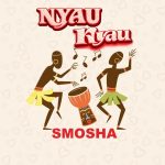 Smosha – Nyau Nyau