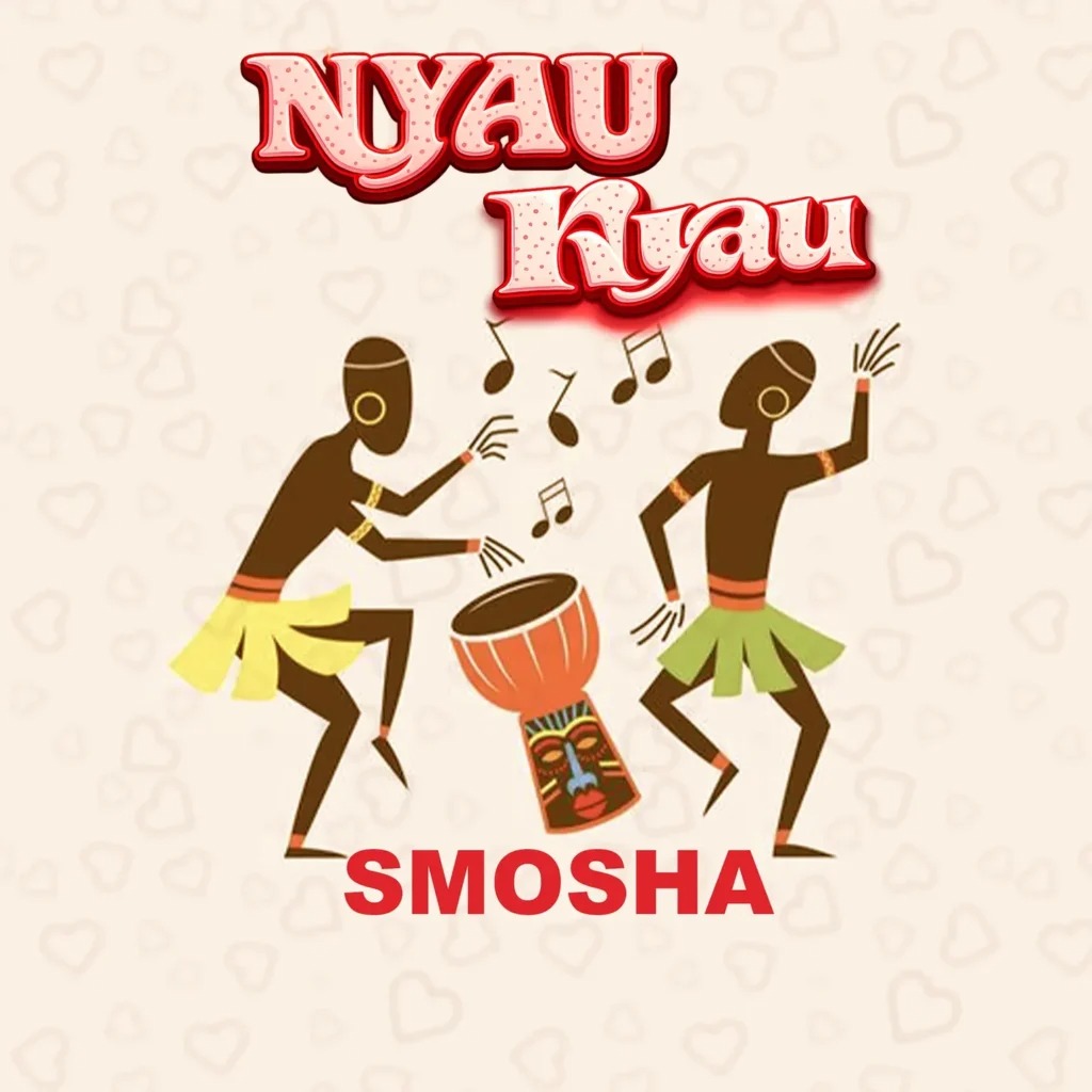 Smosha – Nyau Nyau