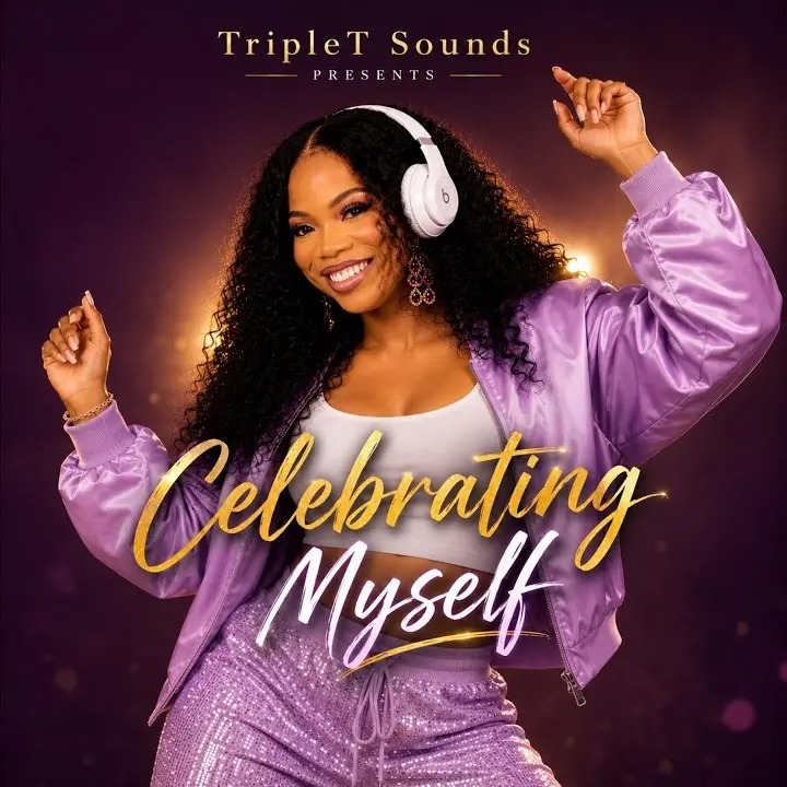 TripleT Sounds - Celebrating Myself