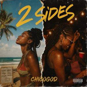 CHICOGOD - 2 Sides