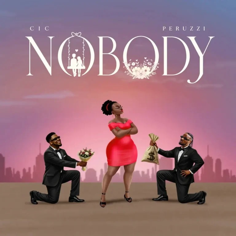 C.I.C - Nobody ft. Peruzzi
