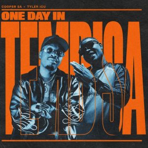 Cooper SA, Tyler ICU – International Ft Al Xapo, Ceeka RSA, Khalil Harrison & Femme Fatale Selection