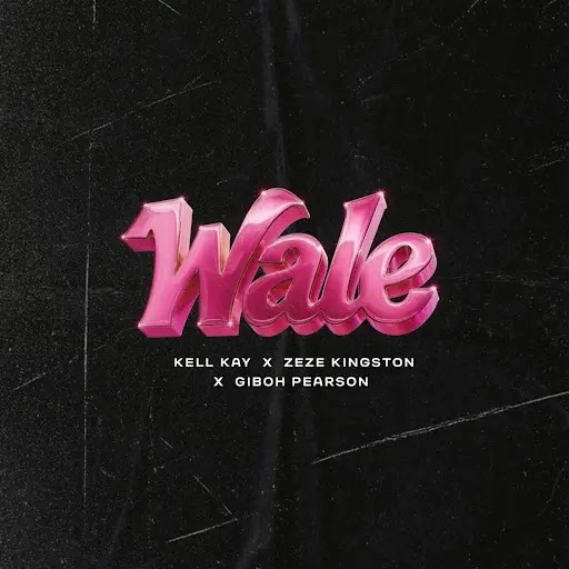 Kell Kay – Wale Ft. Zeze Kingston & Giboh Pearson