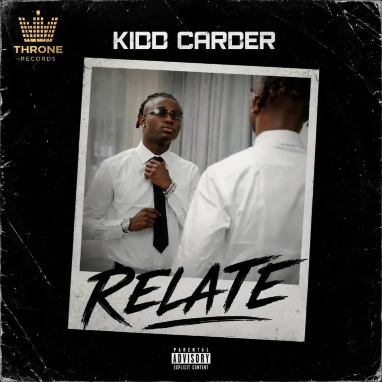 Kidd Carder - Relate