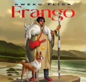 Kweku Flick - Frangō
