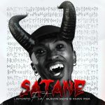 Lintonto - Satane ft. Bukzin Keyz & Xman Rsa