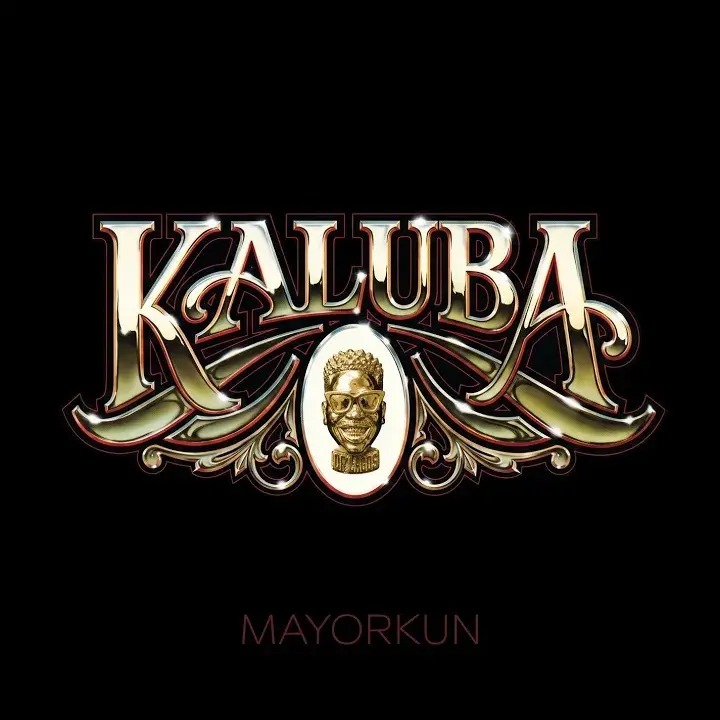 Mayorkun - Kaluba