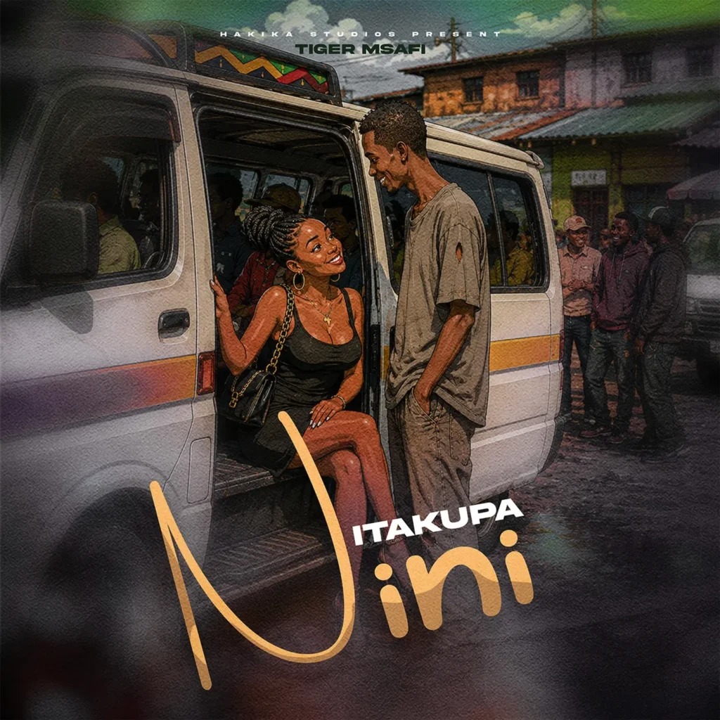 Tiger Msafi – Nitakupa Nini