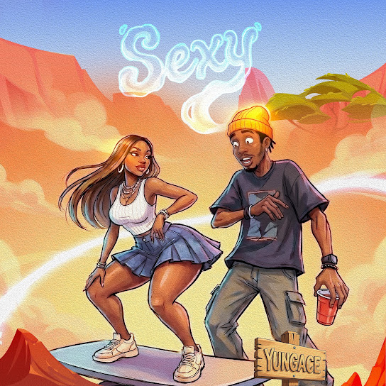 Yungace – Sexy