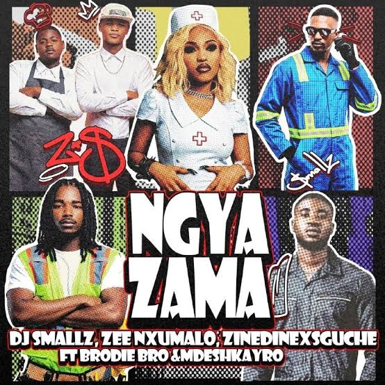 DJ Smallz – Ngyazama ft. Zee Nxumalo, ZinedinexSguche, Brodie.Bro & Mdeshkayro