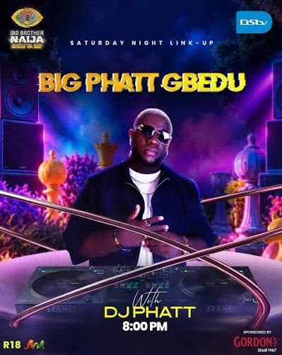 Deejay Phatt - BIG BROTHER NAIJA SATURDAY NIGHT MIXTAPE SEASON 11 (Mixtape)