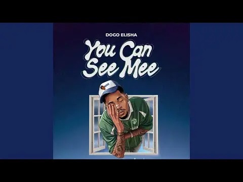 Dogo Elisha – You Can See Mee