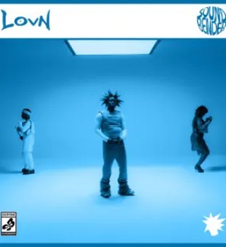 Lovn – Sorry I’m Busy