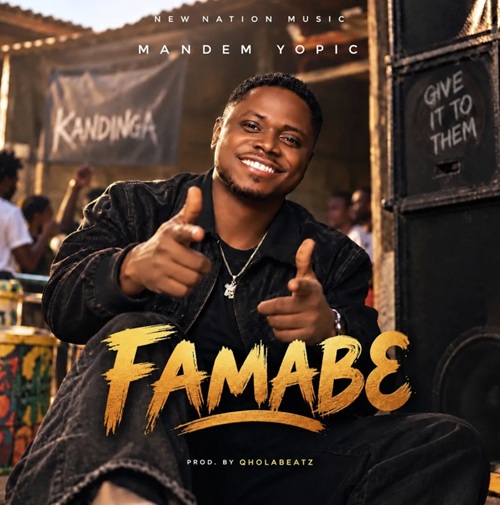 Mandem Yopic – Famabɛ