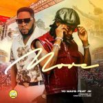 Yo Maps & JK – More